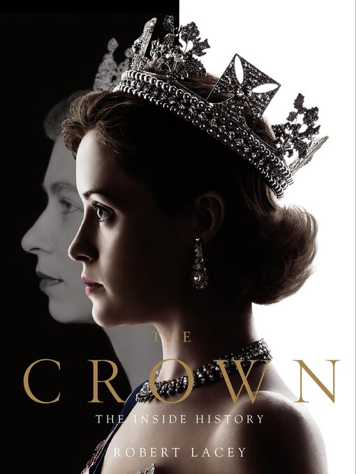Title details for The Crown by Robert Lacey - Available